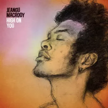 Jeangu Macrooy: High On You