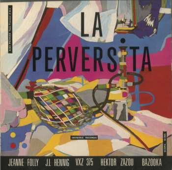 LP Hector Zazou: La Perversita