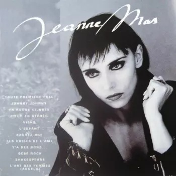 Jeanne Mas: Depuis La Toute Première Fois