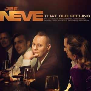 Album Jef Neve: That Old Feeling