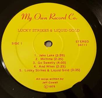 LP Jeff Cowell: Lucky Strikes And Liquid Gold