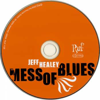 CD Jeff Healey: Mess Of Blues