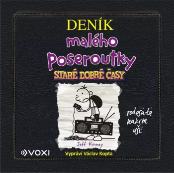 Deník Malého Poseroutky - Staré Dobré Časy