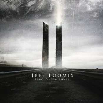 CD Jeff Loomis: Zero Order Phase