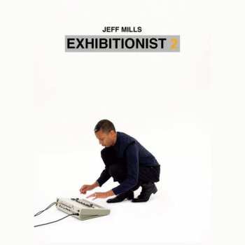 CD/2DVD Jeff Mills: Exhibitionist 2