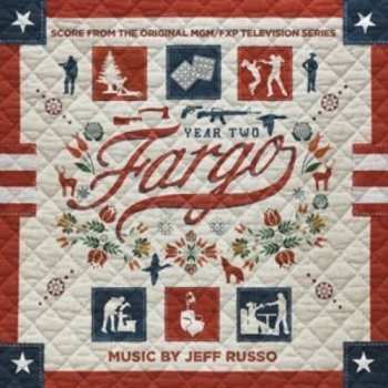 Album Jeff Russo: Fargo Year Two (Score From The Original MGM/FXP Television Series)