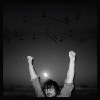 CD Jeff Tweedy: Warm