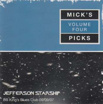 3CD/Doos Jefferson Starship: BB Kings Blues Club Ny 2007 Mick's Picks Volume 4