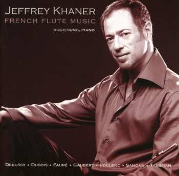 CD Jeffrey Khaner: French Flute Music