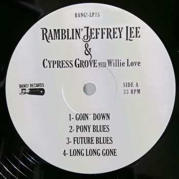 2LP Jeffrey Lee Pierce: Ramblin' Jeffrey Lee & Cypress Grove With Willie Love