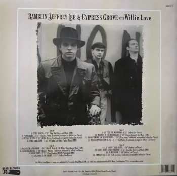 2LP Jeffrey Lee Pierce: Ramblin' Jeffrey Lee & Cypress Grove With Willie Love
