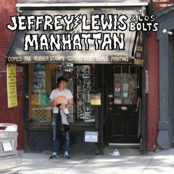 CD Jeffrey Lewis & Los Bolts: Manhattan