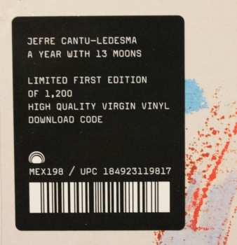 LP Jefre Cantu-Ledesma: A Year With 13 Moons LTD