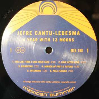 LP Jefre Cantu-Ledesma: A Year With 13 Moons LTD