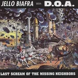 LP D.O.A.: Last Scream Of The Missing Neighbors