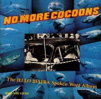 2CD Jello Biafra: No More Cocoons