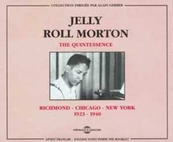 Album Jelly Roll Morton: Richmond To Chicago To New York 1923