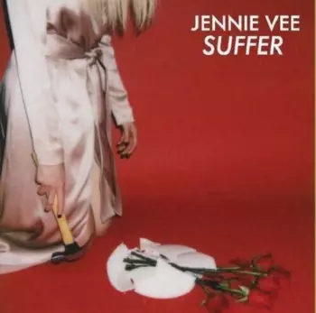 Jennie Vee: Suffer