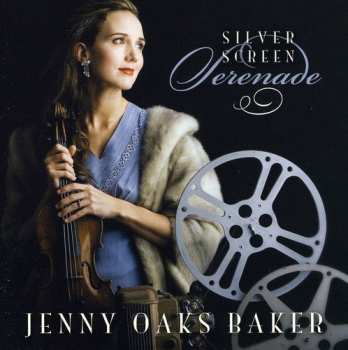 Album Jenny Oaks Baker: Silver Screen Serenade
