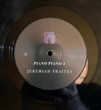 LP Jeremy Fraites: Piano Piano 2