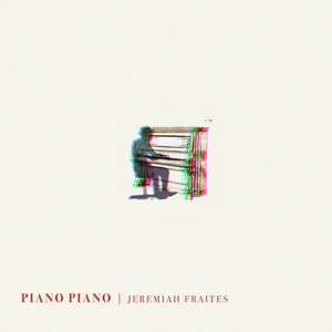 Album Jeremy Fraites: Piano Piano