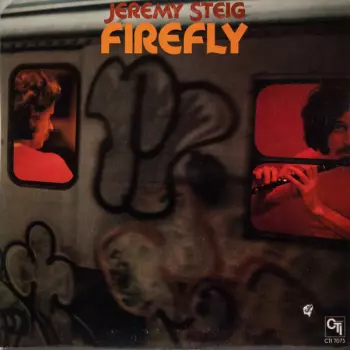Jeremy Steig: Firefly