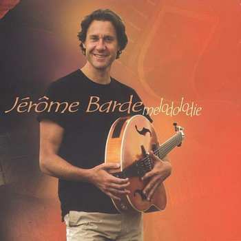 Album Jérôme Barde: Melodolodie