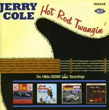 Hot Rod Twangin' (The 1960s Crown Recordings)