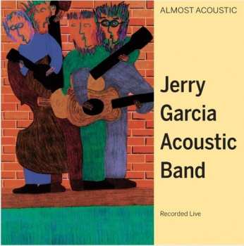 2LP Jerry Garcia Acoustic Band: Almost Acoustic  CLR
