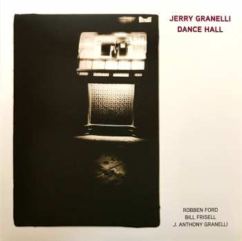 LP Jerry Granelli: Dance Hall