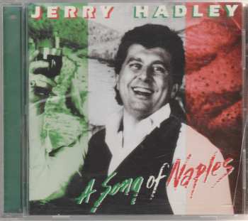 CD Jerry Hadley: A Song Of Naples