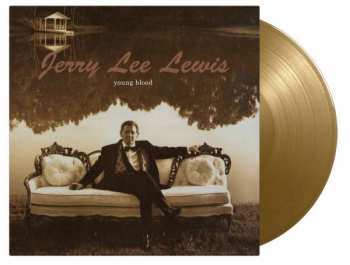LP Jerry Lee Lewis: Young Blood (180g) (limited Numbered Edition) (gold Vinyl)