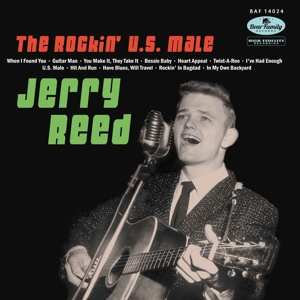 CD/EP Jerry Reed: The Rockin' U.S. Male LTD