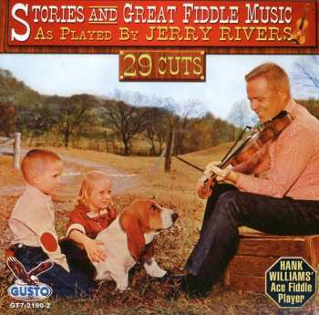 Album Jerry Rivers: Stories & Great Fiddle Music