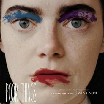 Album Jerskin Fendrix: Poor Things - Original Motion Picture Soundtrack