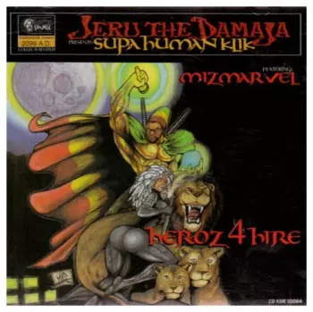 Jeru The Damaja: Heroz 4 Hire
