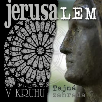 V Kruhu/tajna Zahrada