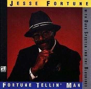 Album Jesse Fortune: Fortune Tellin' Man