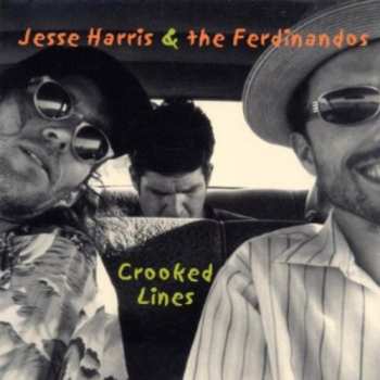 Album Jesse Harris & The Ferdinandos: Crooked Lines