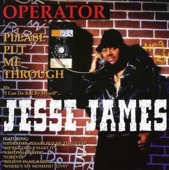 Album Jesse James: Operator Please Put Me Through