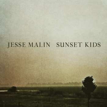 CD Jesse Malin: Sunset Kids