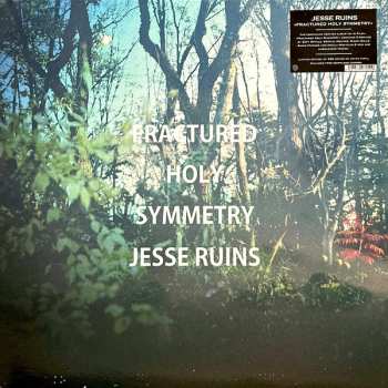 LP Jesse Ruins: Fractured Holy Symmetry CLR