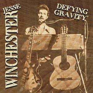 CD Jesse Winchester: Defying Gravity