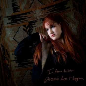 Album Jessica Lee Morgan: I Am Not
