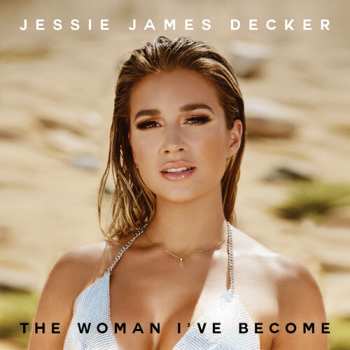 Album Jessie James Decker: The Woman I’ve Become