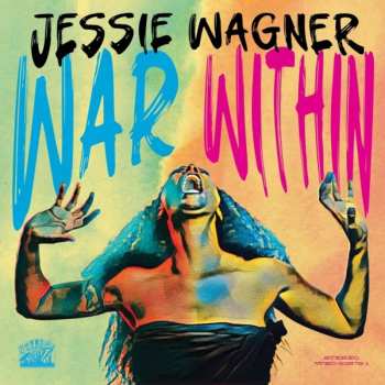 Album Jessie Wagner: War Within