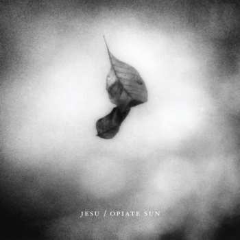 CD Jesu: Opiate Sun