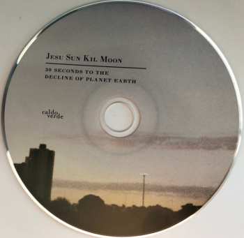 CD Jesu: 30 Seconds to the Decline of Planet Earth