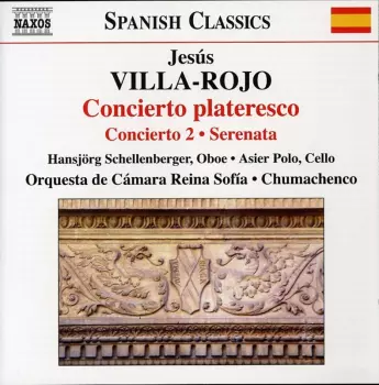 Villa-Rojo: Concierto Plateresco
