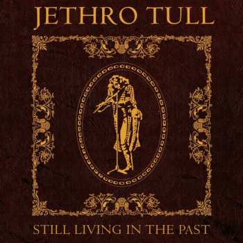 Album Jethro Tull: Still Living in the Past (Steven Wilson Mix)